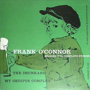 The Drunkard & My Oedipus Complex
